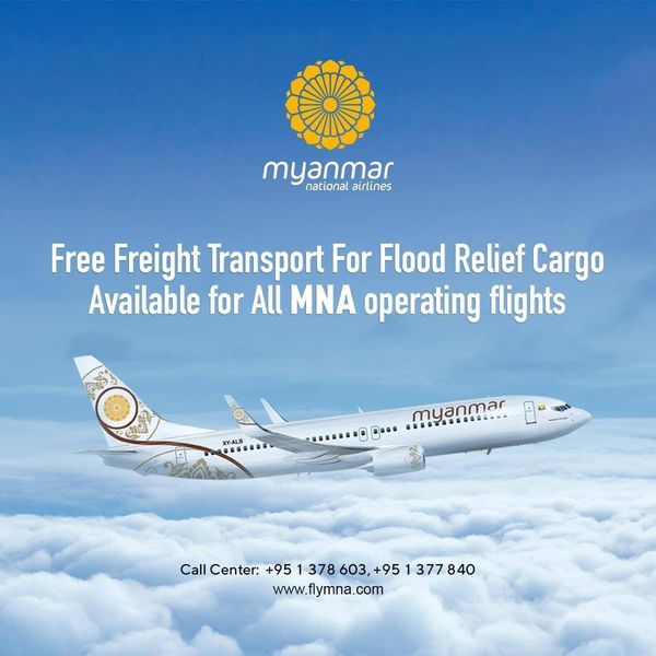 缅甸国家航空公司（MNA）免费为洪涝地区运送国内外救援物资